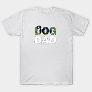 DOG DAD - Bernese oil painting word art T-Shirt